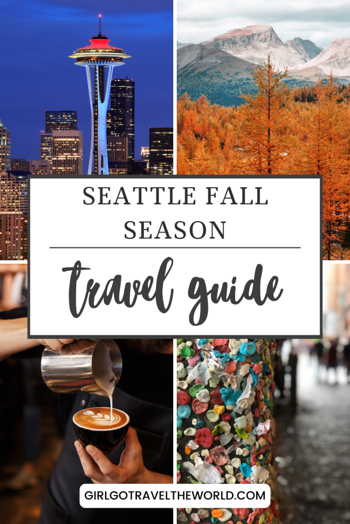 things-to-do-in-seattle-in-the-fall-girl-go-travel-the-world-solo-travel